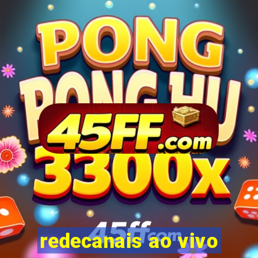 redecanais ao vivo